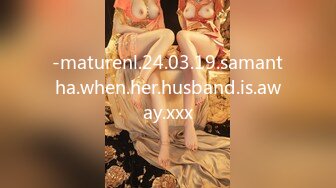 -maturenl.24.03.19.samantha.when.her.husband.is.away.xxx